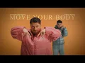 Download Lagu Ardian Bujupi x Emil Rosé - MOVE YOUR BODY