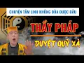 Download Lagu CHUYỆN MA CHÚ 3 DUY | THẦY PHÁP DUYỆT XÀ TINH : CHUYỆN TÂM LINH