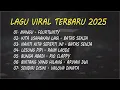 Download Lagu Lagu Viral Terbaru 2025 || Mangu - Fourtwnty || Kita Usahakan Lagi - Batas Senja