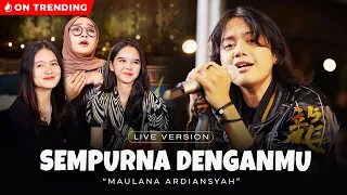 Download Maulana Ardiansyah - Sempurna Denganmu (Live Ska Reggae) MP3