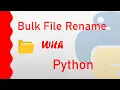Renaming Multiple Files With Python Python Tutorial