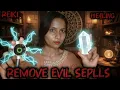 👹🪬Remove Evil Spells #reiki #asmr #healing #spells #protection 