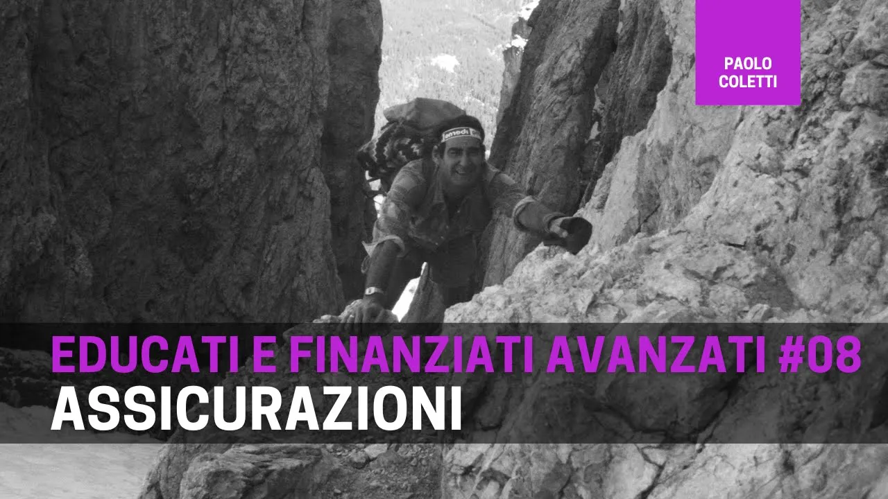 Educati e Finanziati Avanzati 08: assicurazioni, premi, massimali, RC, polizze vita, Turtleneck