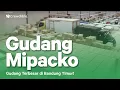 Download Lagu Gudang Mipacko, Gudang Terbesar di Bandung Timur!