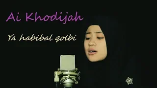 Download Ai Khodijah  - Ya Habibal Qolbi MP3