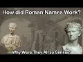 How did Roman Names Work