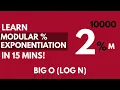 Easiest Modular Exponentiation Explanation in 15 mins
