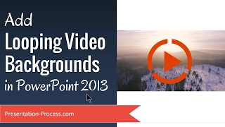 Add Looping Backgrounds in PowerPoint 2013