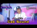 Lagu CEK SOUND - OMEGA MUSIC - LIVE PERFORM#ramayanasoundsystem 