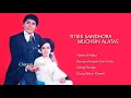 Download Lagu TITIEK SANDHORA \u0026 MUCHSIN ALATAS