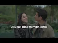 Download Lagu Tak selalu memiliki Lyodra ost Ipar adalah maut