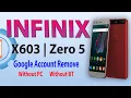 Infinix X603 FRP Bypass Infinix Zero 5 Google Account Bypass 2021