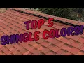 Top 5 Best Selling Shingle Colors