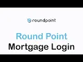 How to Login to RoundPoint Mortgage Account Round Point Mortgage Login 2022