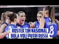 Download Lagu ROSTER TIM NASIONAL BOLA VOLI PUTRI RUSIA ‼️