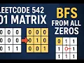 LeetCode 542 - 01 Matrix Java BFS Solution Explained Step-by-Step