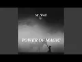 Lagu Power Of Magic