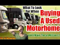 Buying A Used Motorhome - Dont Make These Mistakes
