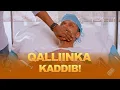 Download Lagu Qalliinka Kadib: Qac aa la iska Yeersiiyay! Short Film 🎬 – #astaanShortFilm #shortfilm