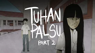 Tuhan Palsu (Part 2) - Gloomy Sunday Club Animasi Horor