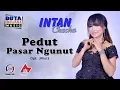 Download Lagu Intan Chacha - Pedut Pasar Ngunut | Dangdut