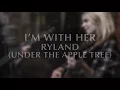 I'm With Her - "Ryland (Under The Apple Tree)" [Official Audio]