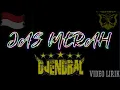 Lagu DJENDRAL - JAS MERAH || video lirik