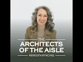 Wedding Planning Secrets No One Tells You Architects of the Aisle Episode 2