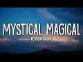 Download Lagu Benson Boone - Mystical Magical (Lyrics)