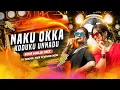 Download Lagu NAKU OKKA KODUKU UNNADU EDM HALGI MIX BY DJ VIVEK NZB X DJ NIKHIL NZB