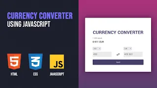 Currency Converter HTML CSS JavaScript Tutorial