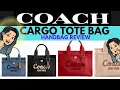 COACH CARGO TOTE BAG REVIEW Worth it COACH BAG REVIEW COACH SHOPPING