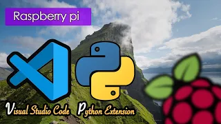 How to Install Visual Studio Code and Python Extension on Raspberry Pi bit
