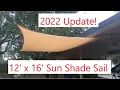 Tafts 12 x 16 Sun Shade Install Update 2 years later