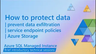 How to protect you Azure SQL Managed Instance from data exfiltration