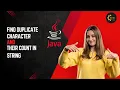 Java Program to Find Duplicate Characters and Their Count in a String Coding Tutorial
