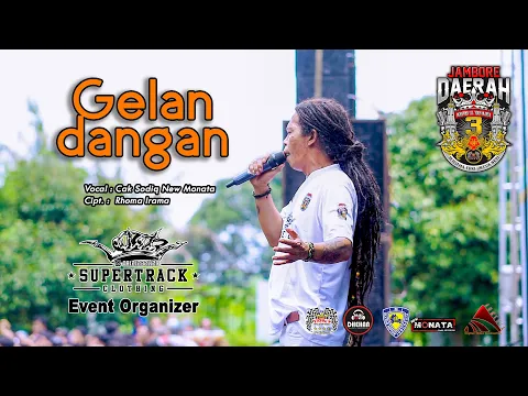 Download MP3 Cak Sodiq -  Gelandangan Om New Monata Supertrack Clothing Jogja