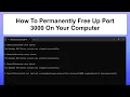 How To Permanently Free Up Port 3000 Using Terminal Fix Localhost Errors