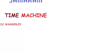 jamaram time machine dj wanderley