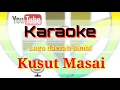 Download Lagu Kusut masai - Erawati kusut masai - Lagu daerah jambi - karaoke