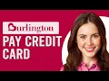 How To Pay Burlington Credit Card How Can You Pay Your Burlington Credit Card