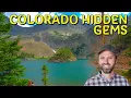 Colorado s Most Hidden Gems