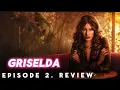 Griselda Ep 2 Review