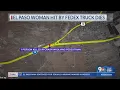 El Paso woman hit by FedEx truck dies