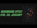 Hoverboard Effect with JavaScript and HTML Hindi JavaScript Tutorial Step-by-Step Guide