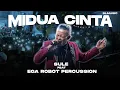 Download Lagu SULE FEAT EGA ROBOT PERCUSSION - MIDUA CINTA