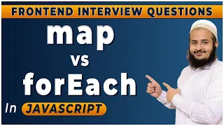 map vs forEach in Javascript map vs forEach Explained Frontend Interview Series Hindi 2024