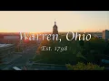 Warren Ohio Places to See A Town Reel 4K