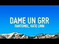 Download Lagu Dame Un Grr - Fantomel, Kate Linn (Lyrics)