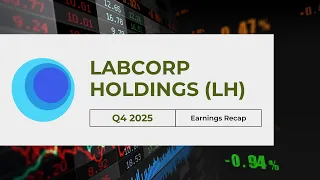 Labcorp Holdings LH Q4 2025 Earnings Record Cash Flow FDA Cleared Alzheimer s Test Future